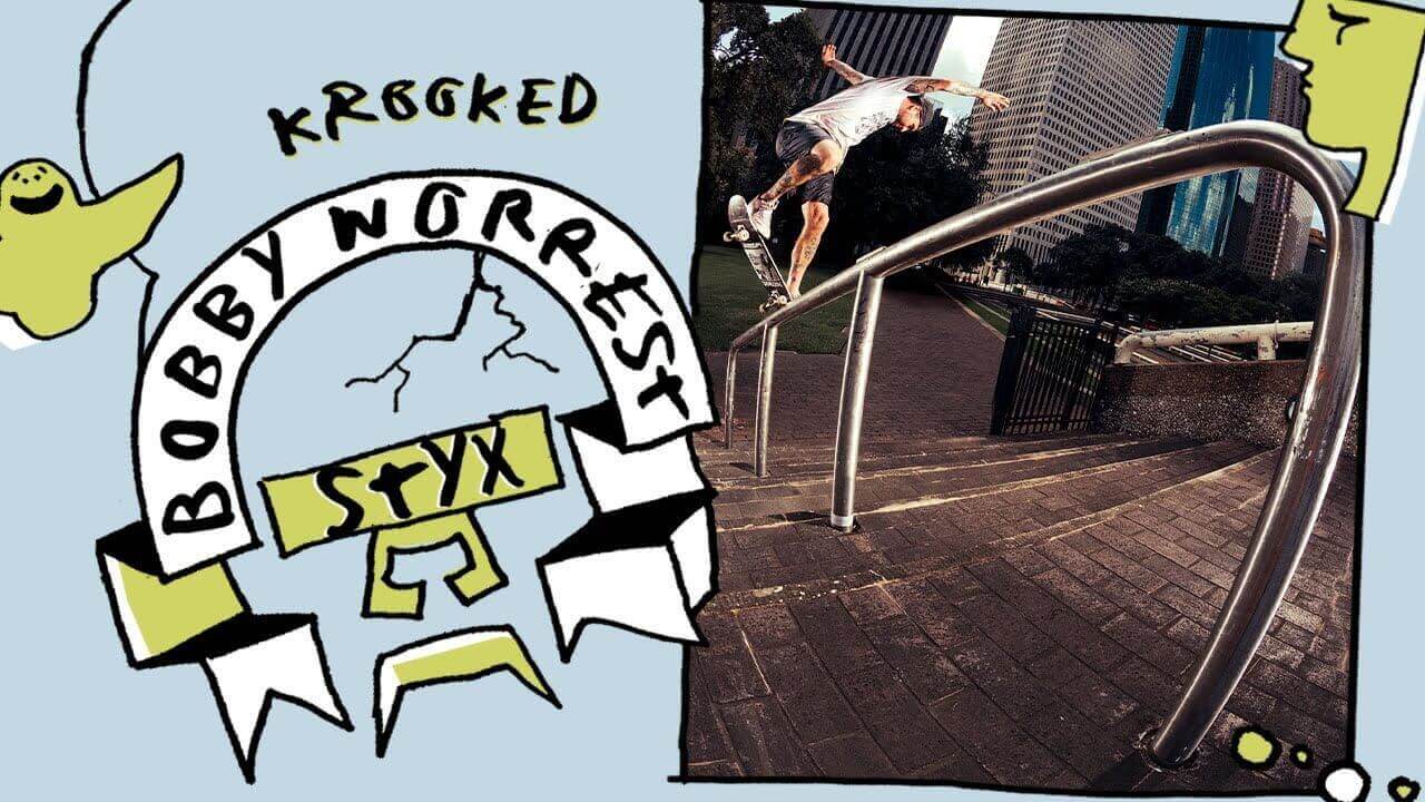 Bobby Worrest' Krooked Part