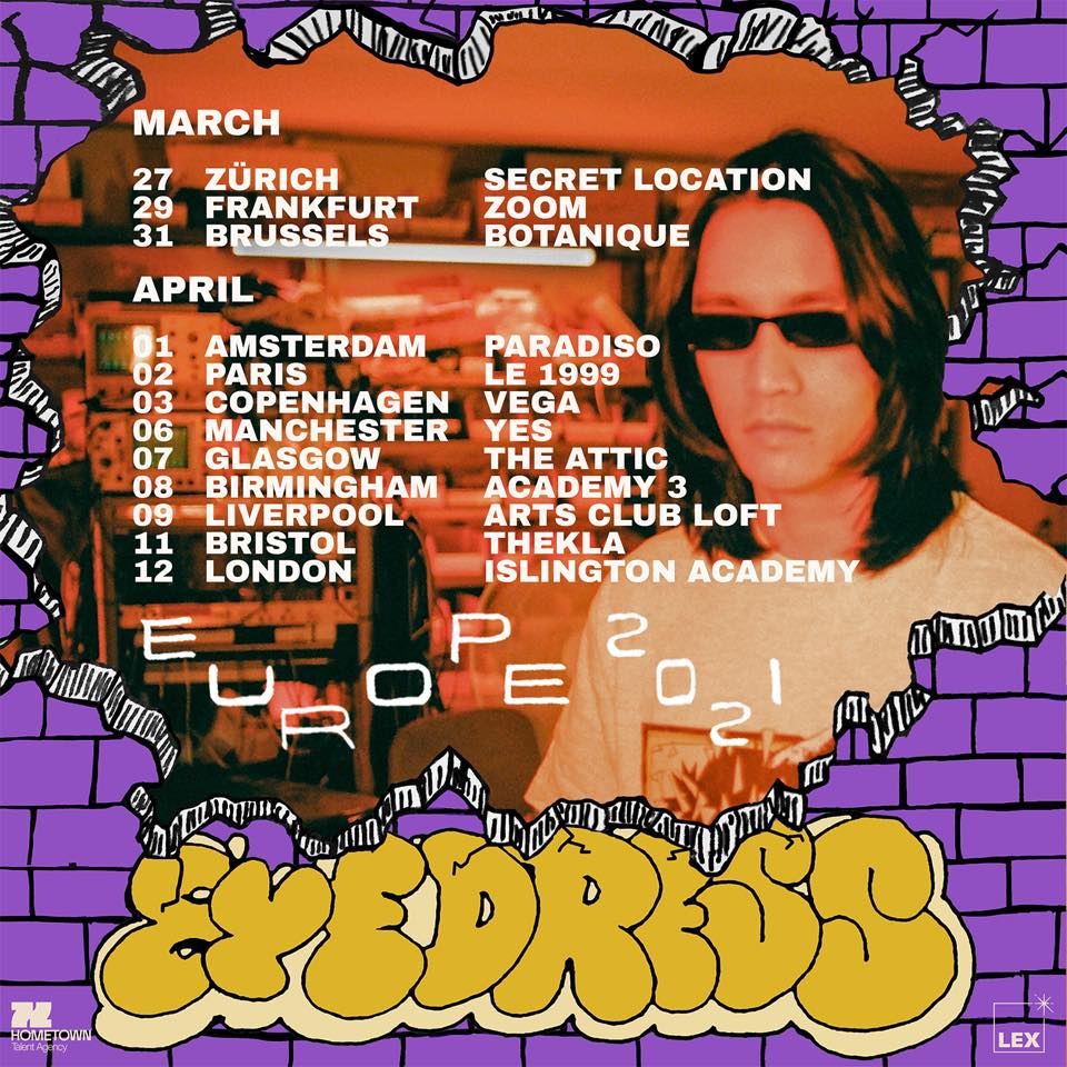 Eyedress' Europe tour 2021