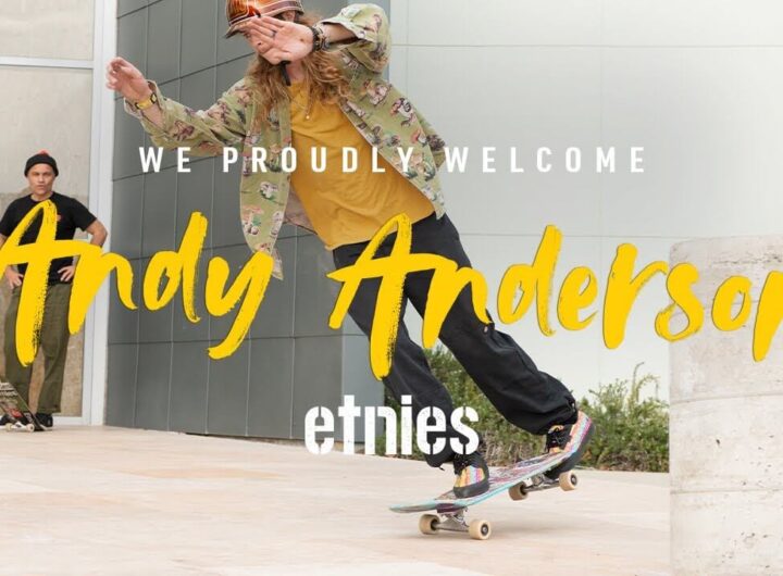 Andy Anderson Joins Etnies