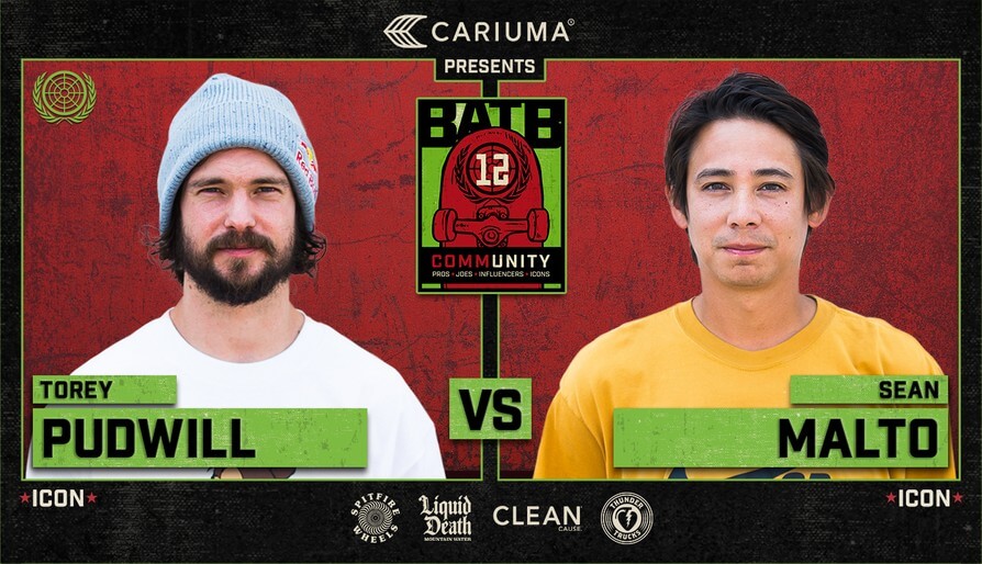 BATB 12 Torey Pudwill Vs. Sean Malto