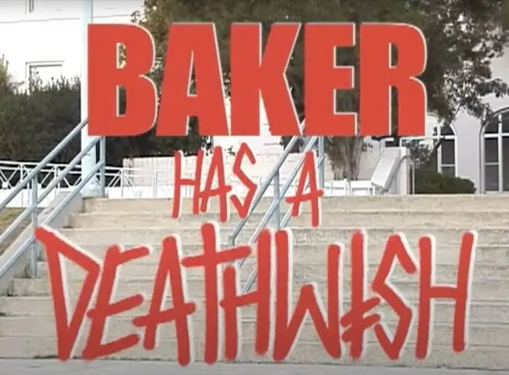 Baker Has a Deathwish