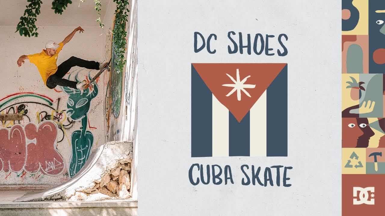 DC SHOES x CUBA SKATE