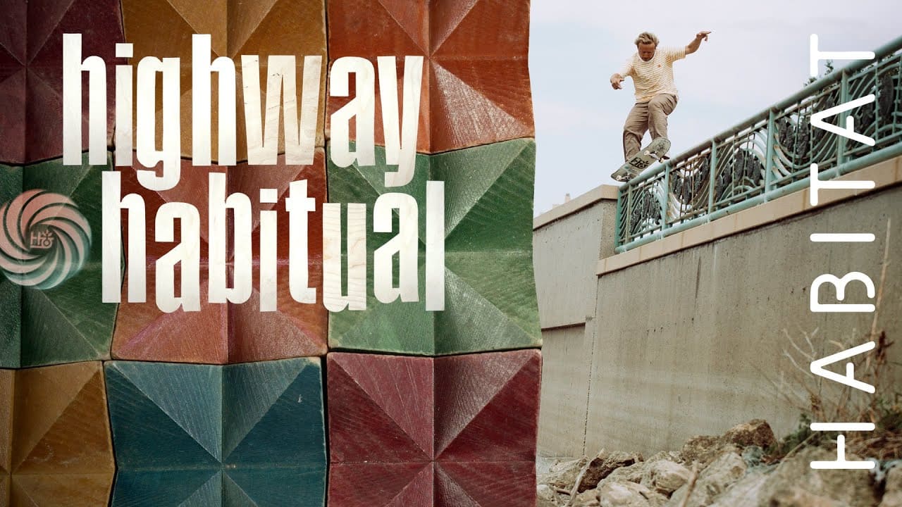 Habitat Skateboards Highway Habitual