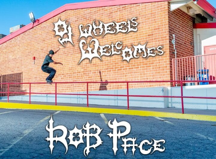 Rob Pace on Oj Wheels