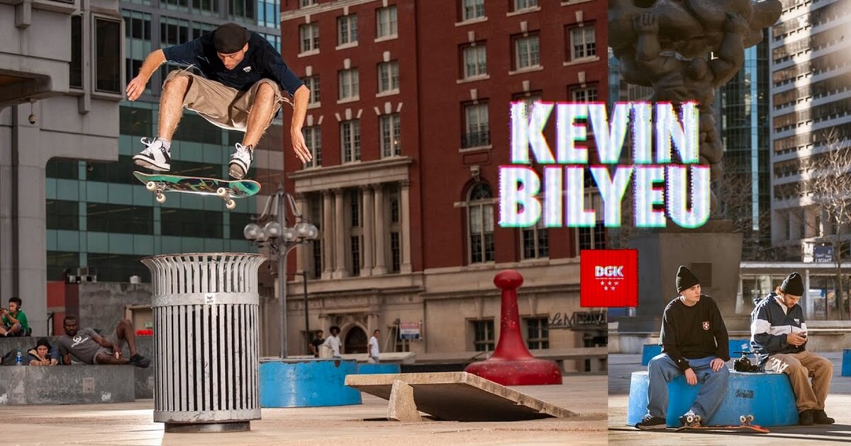 DGK - Kevin Bilyeu