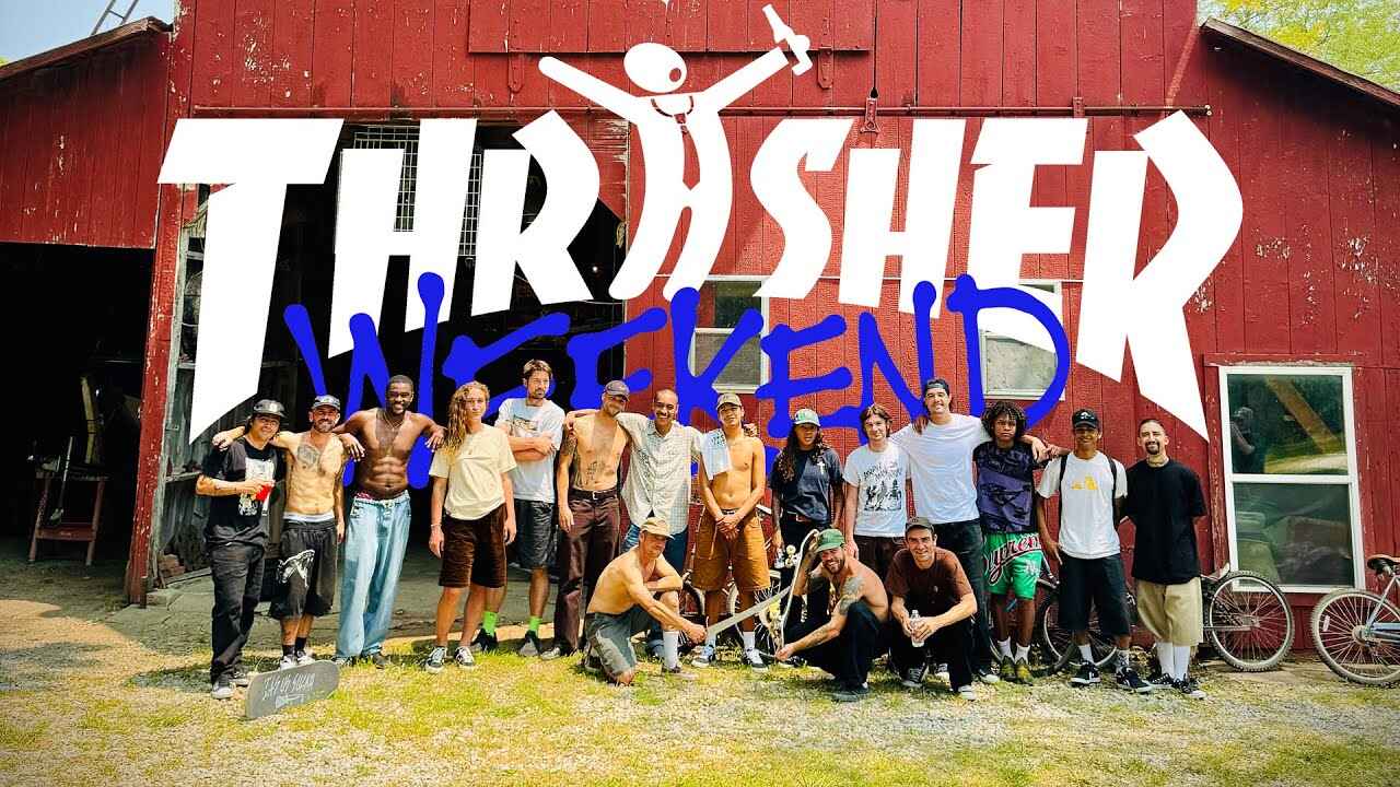 Thrasher Weekend with Cons