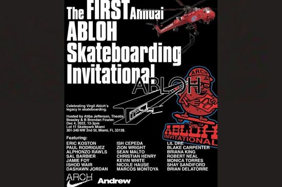 Virgil Abloh Skateboarding Invitational