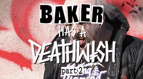 baker-deathwish-baker-has-a-deathwish-part-2-35796